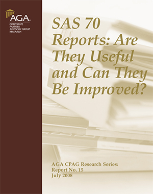 SAS 70 Reports: Are They Useful and Can They Be Improved?