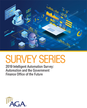 2019 Intelligent Automation Survey: Automation and the Government Finance Office of the Future