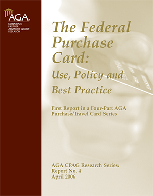 The Federal Purchase Card: Use, Policy & Practice