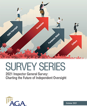 2021 Inspector General Survey: Charting the Future of Independent Oversight