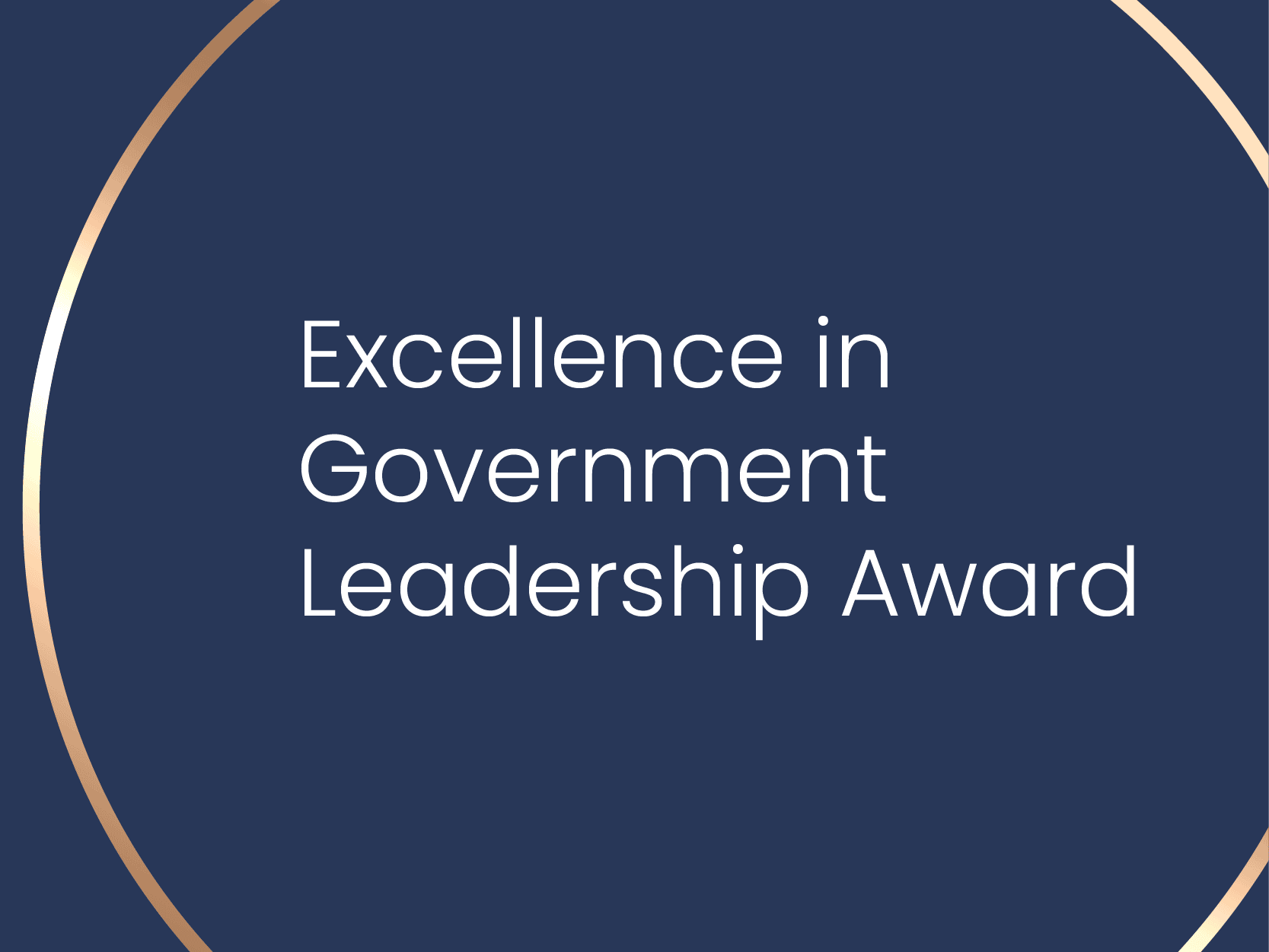 Excellence in Government Leadership Award