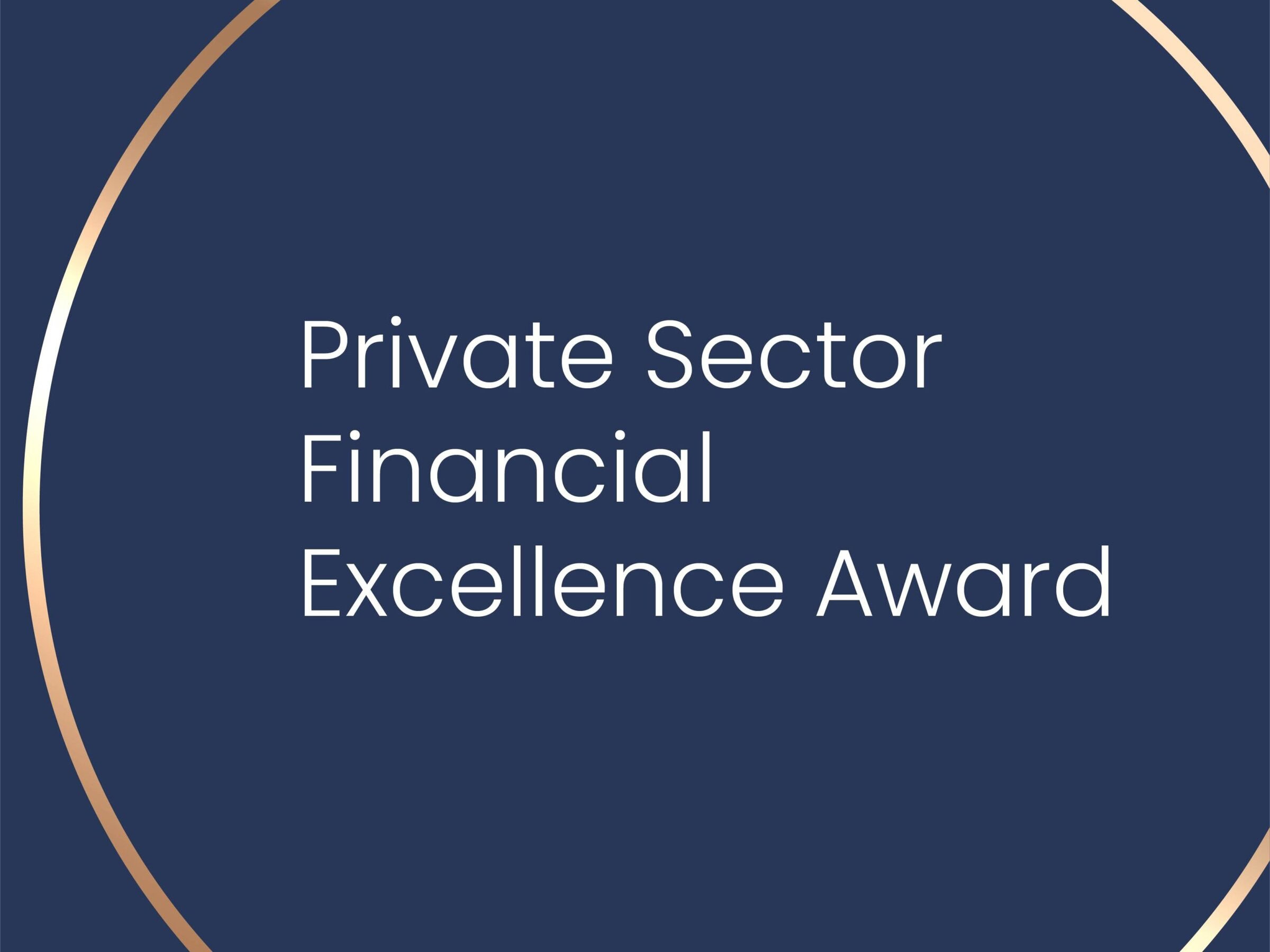 Private Sector Financial Excellence Award