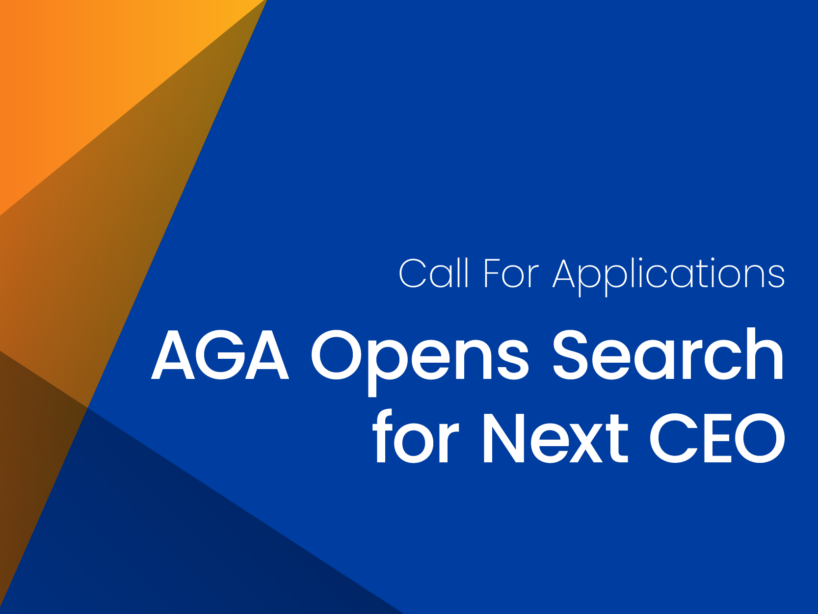 AGA Opens Search for Next Chief Executive Officer