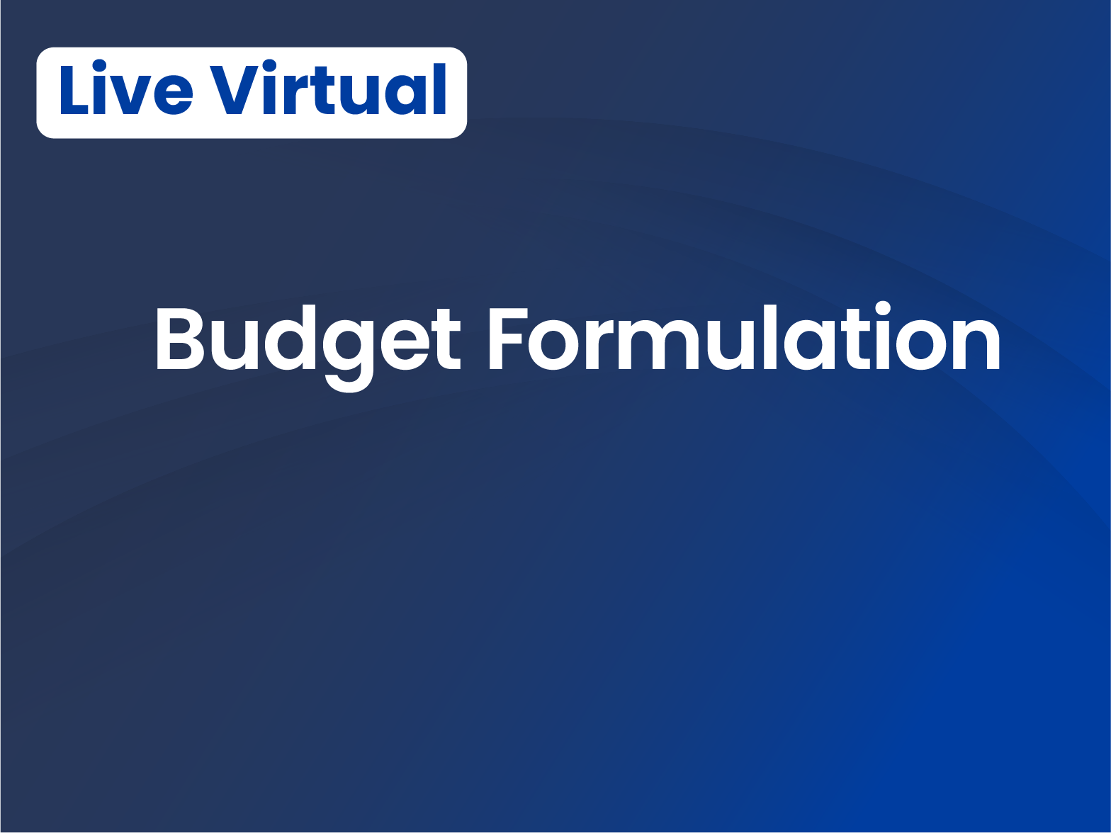 Budget Formulation