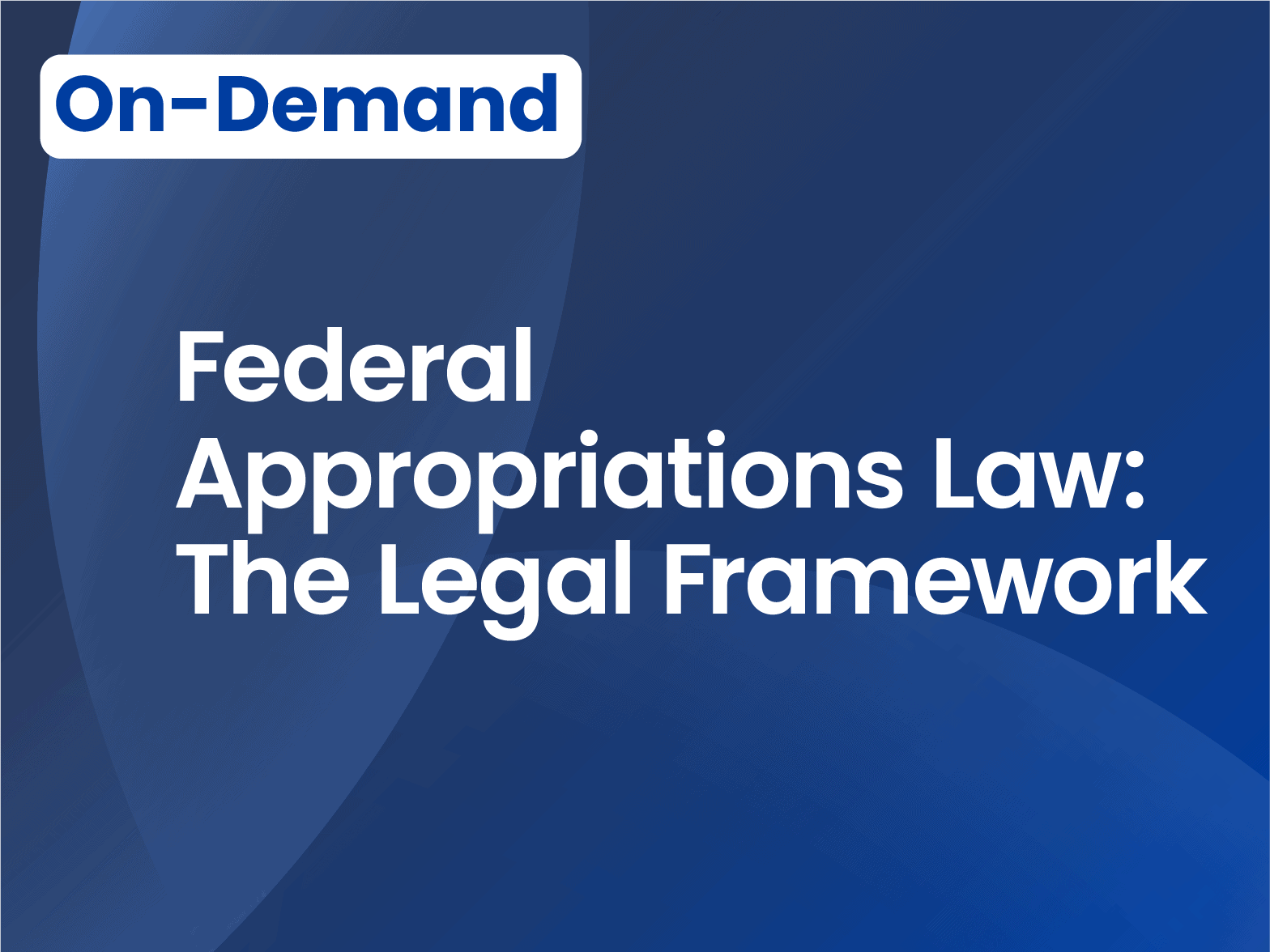 Federal Appropriations Law: Legal Framework